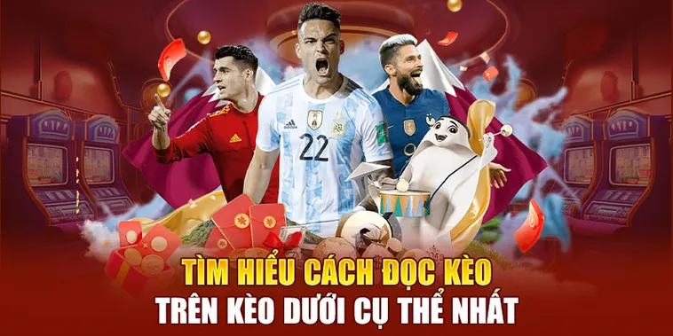 Phân Tích Chuyên Sâu Kèo Trên Kèo Dưới Và Cách Nhận Diện Cửa Thắng Trong Bóng Đá