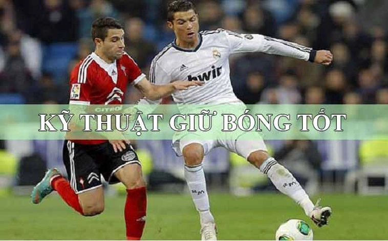 Kỹ Thuật Khống Chế Bóng Hiệu Quả Giúp Nâng Cao Tư Duy Và Phong Độ Thi Đấu Chuyên Nghiệp